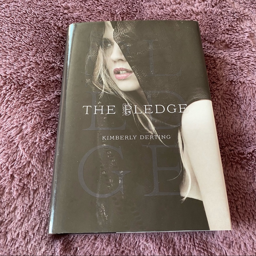 The Pledge by Kimberly Derting - hardcover